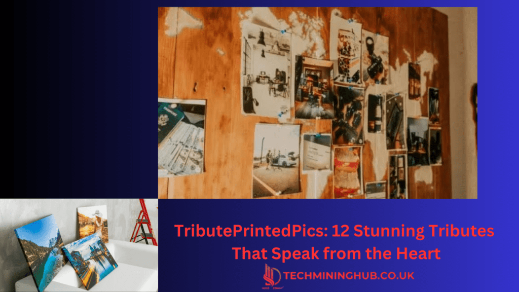 TributePrintedPics