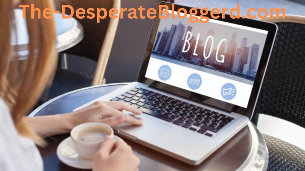 The-DesperateBloggerd.com